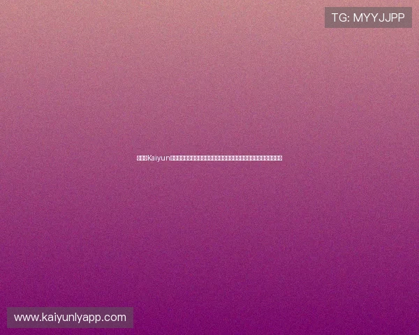 在开云Kaiyun官方首页找到专业的游戏客服支持与常见问题解答确保玩家无忧游戏体验